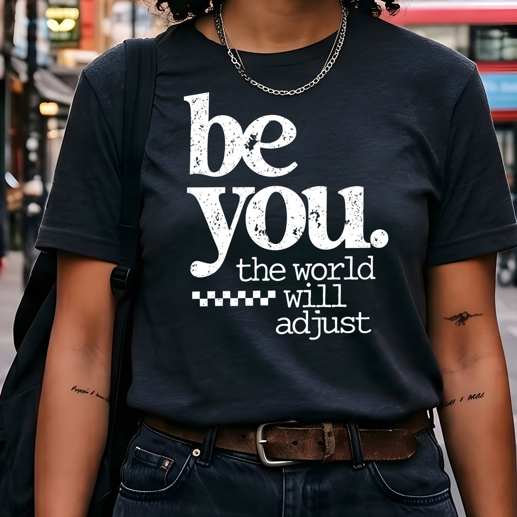 Be You - DTF Transfer