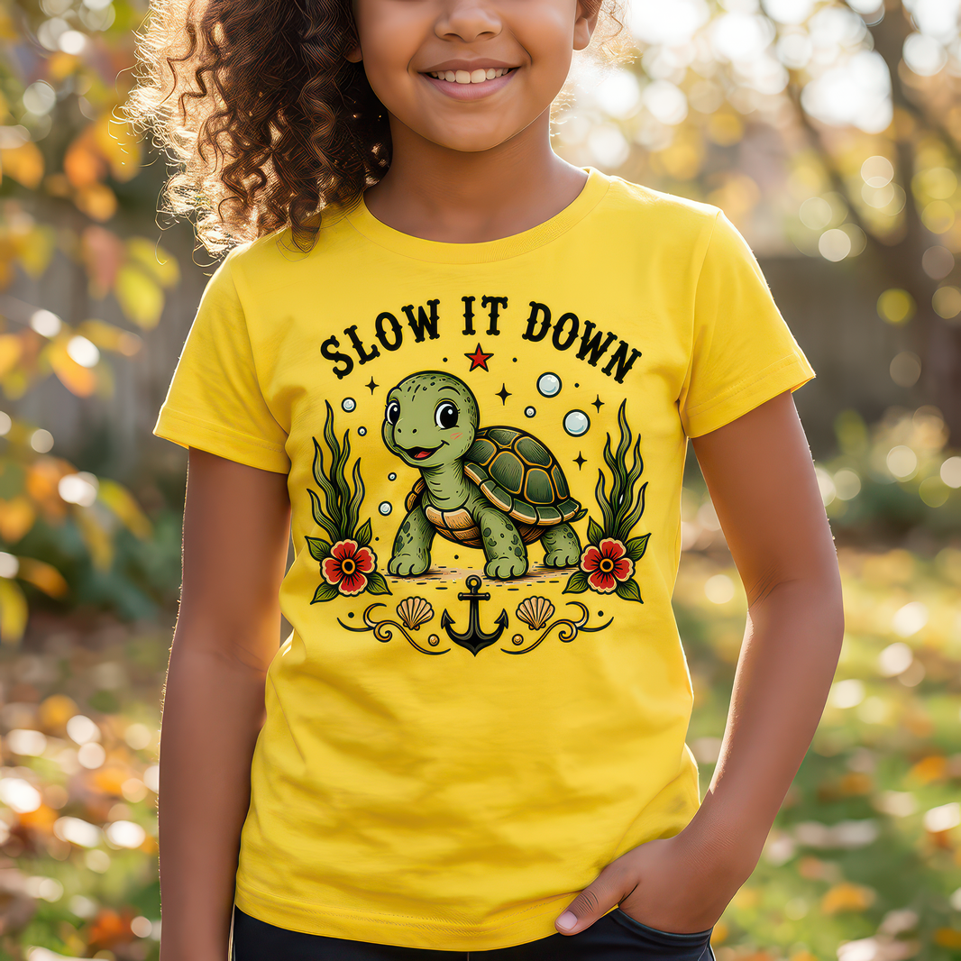 Slow It Down - DTF Transfer