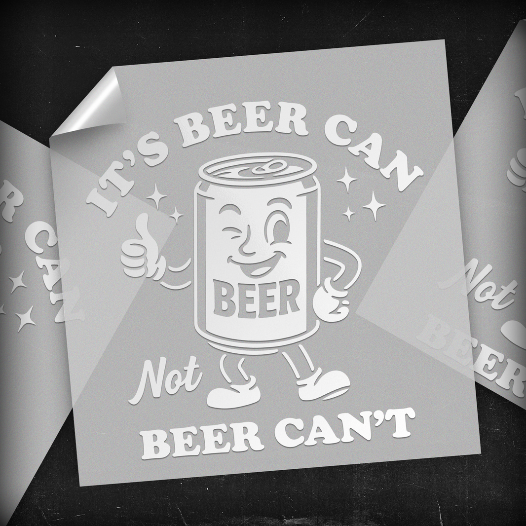 Beer Can not Beer Can't