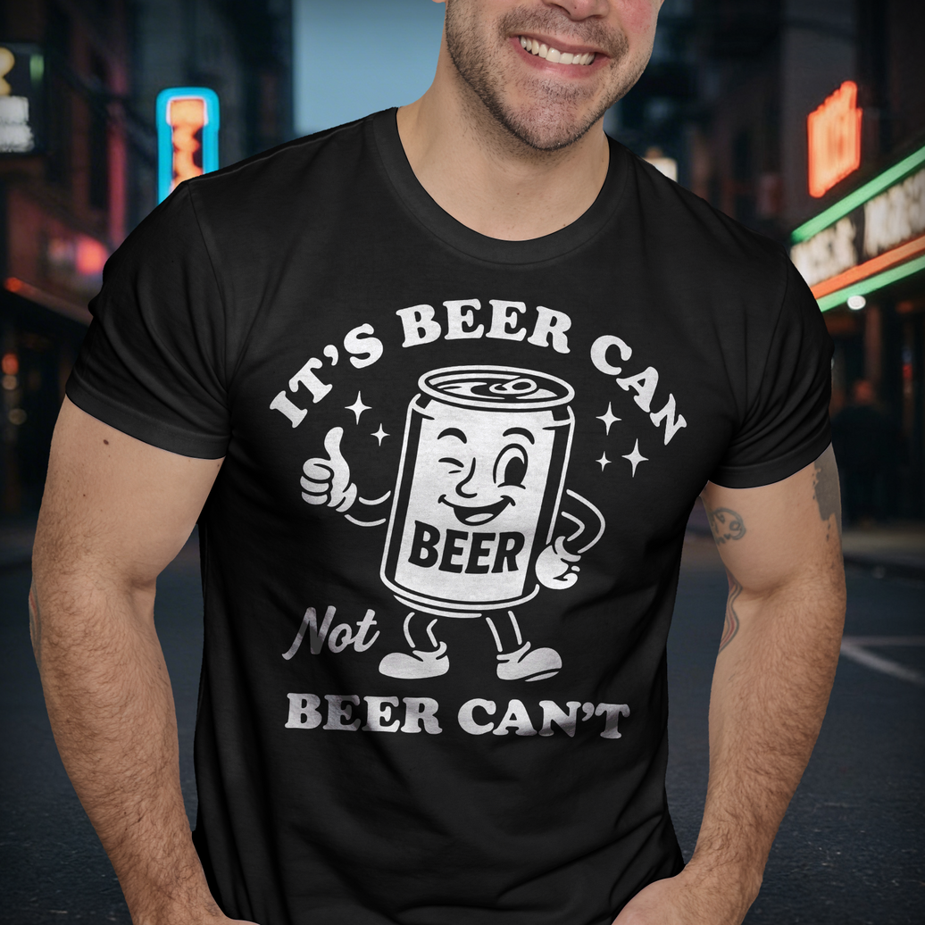 Beer Can not Beer Can't