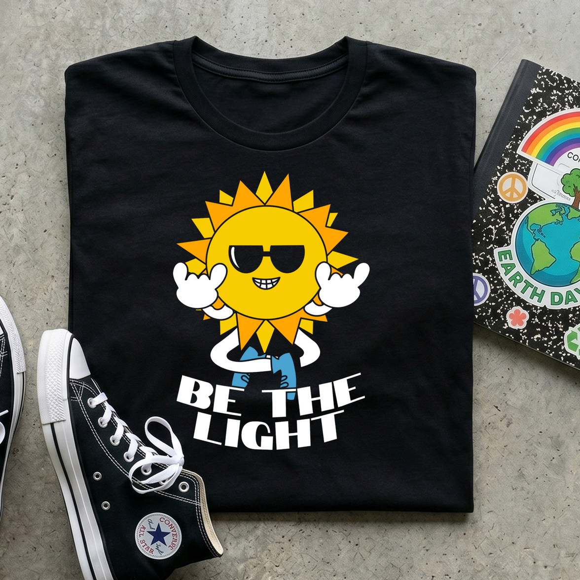 Be the Light - DTF Transfer