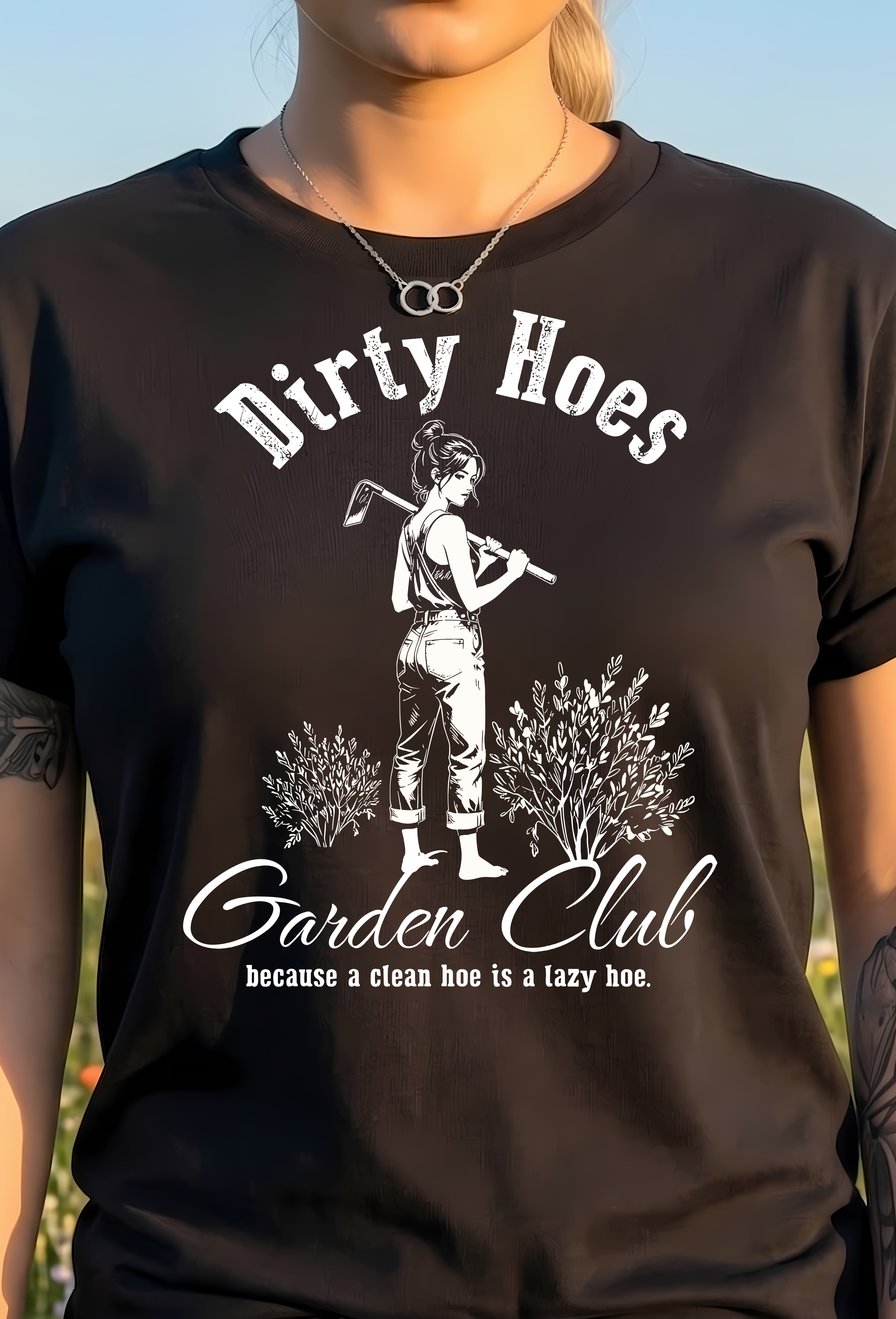 Dirty Hoes Garden Club  - DTF Transfer
