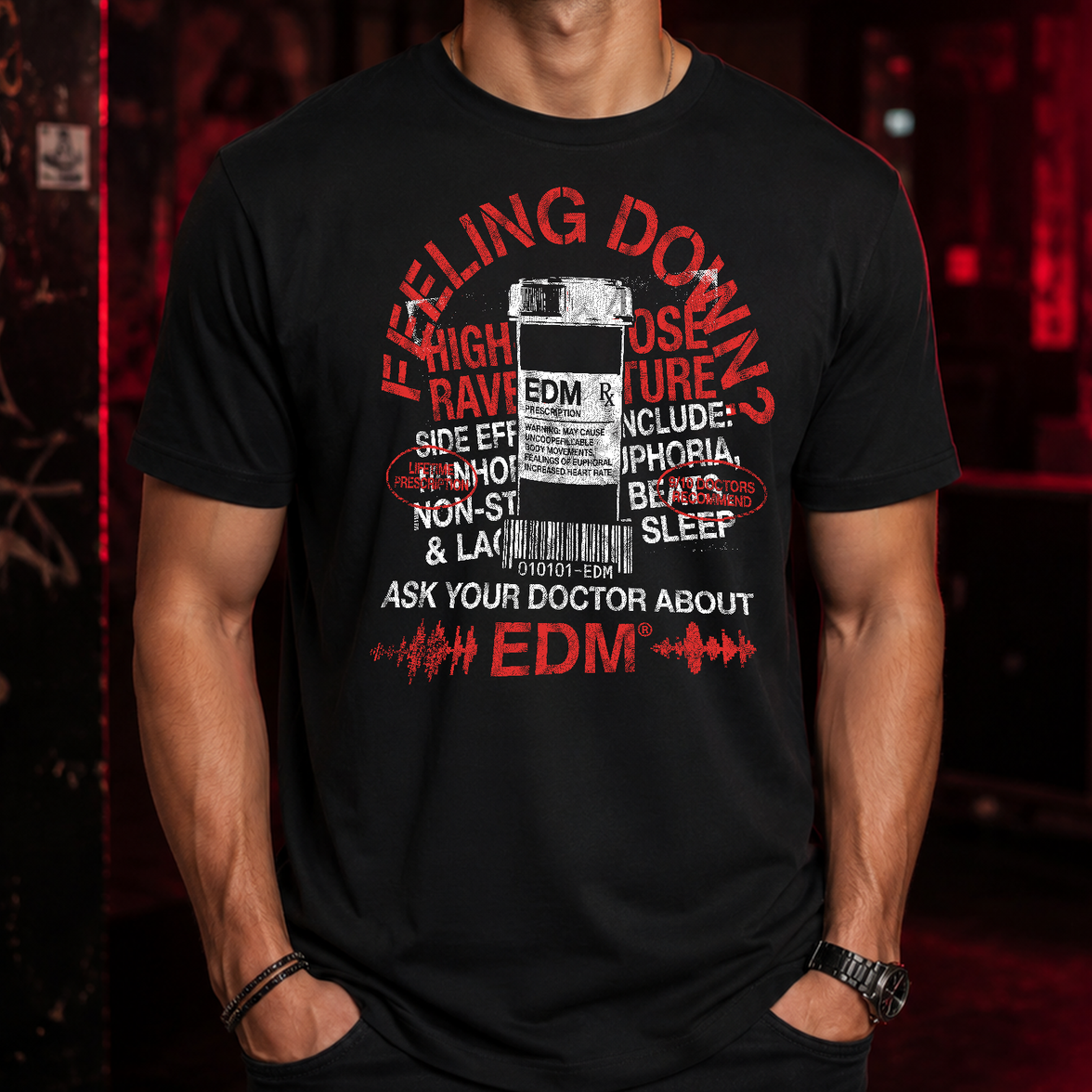 Ask Your Doctor About EDM - DTF Transfer