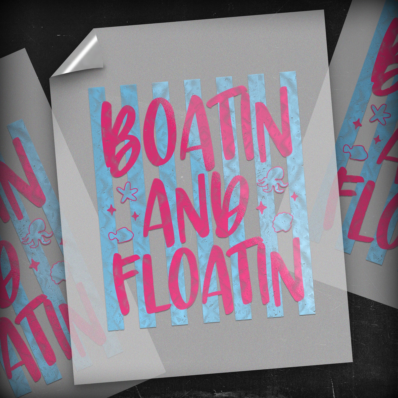 Boatin' & Floatin' - DTF Transfer