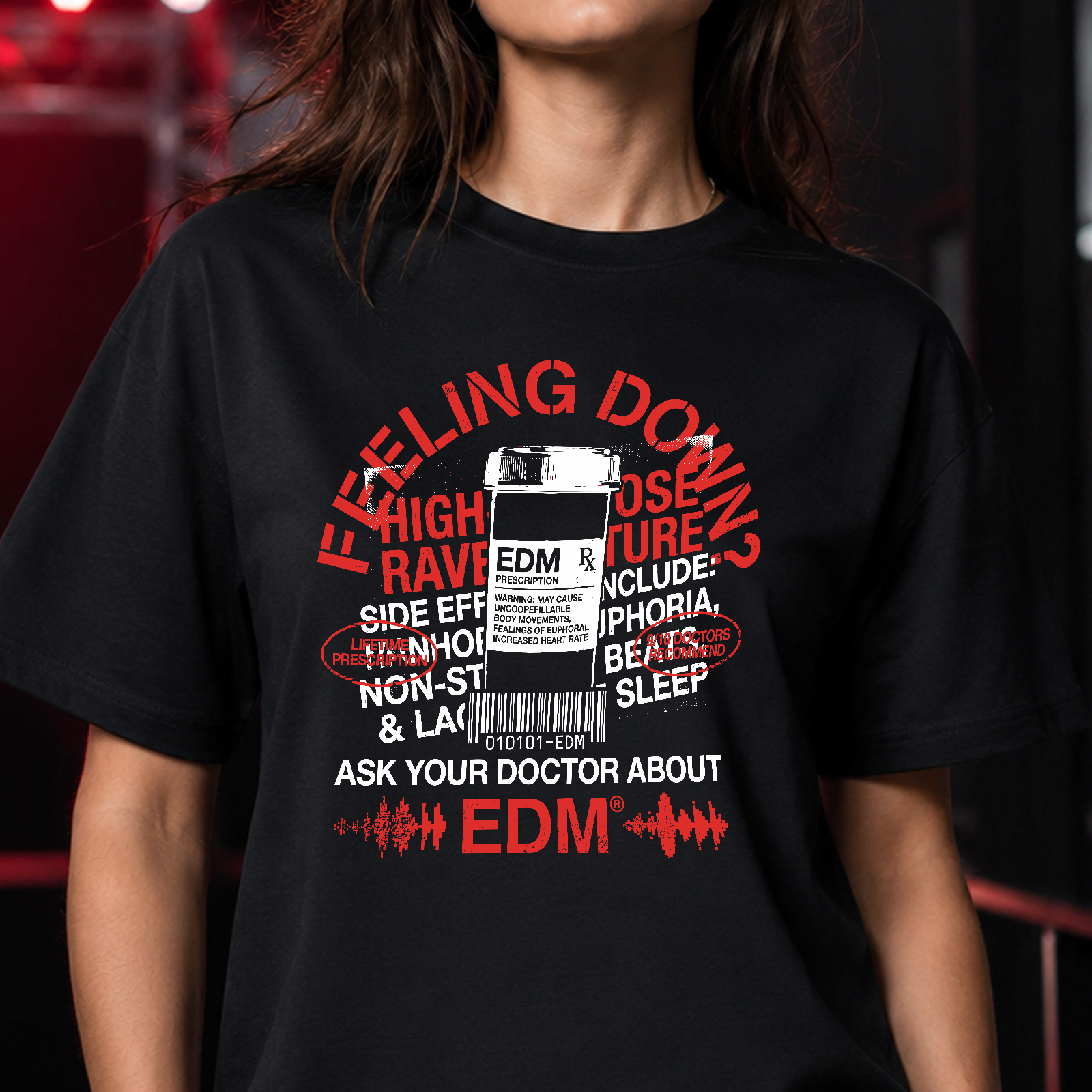 Ask Your Doctor About EDM - DTF Transfer