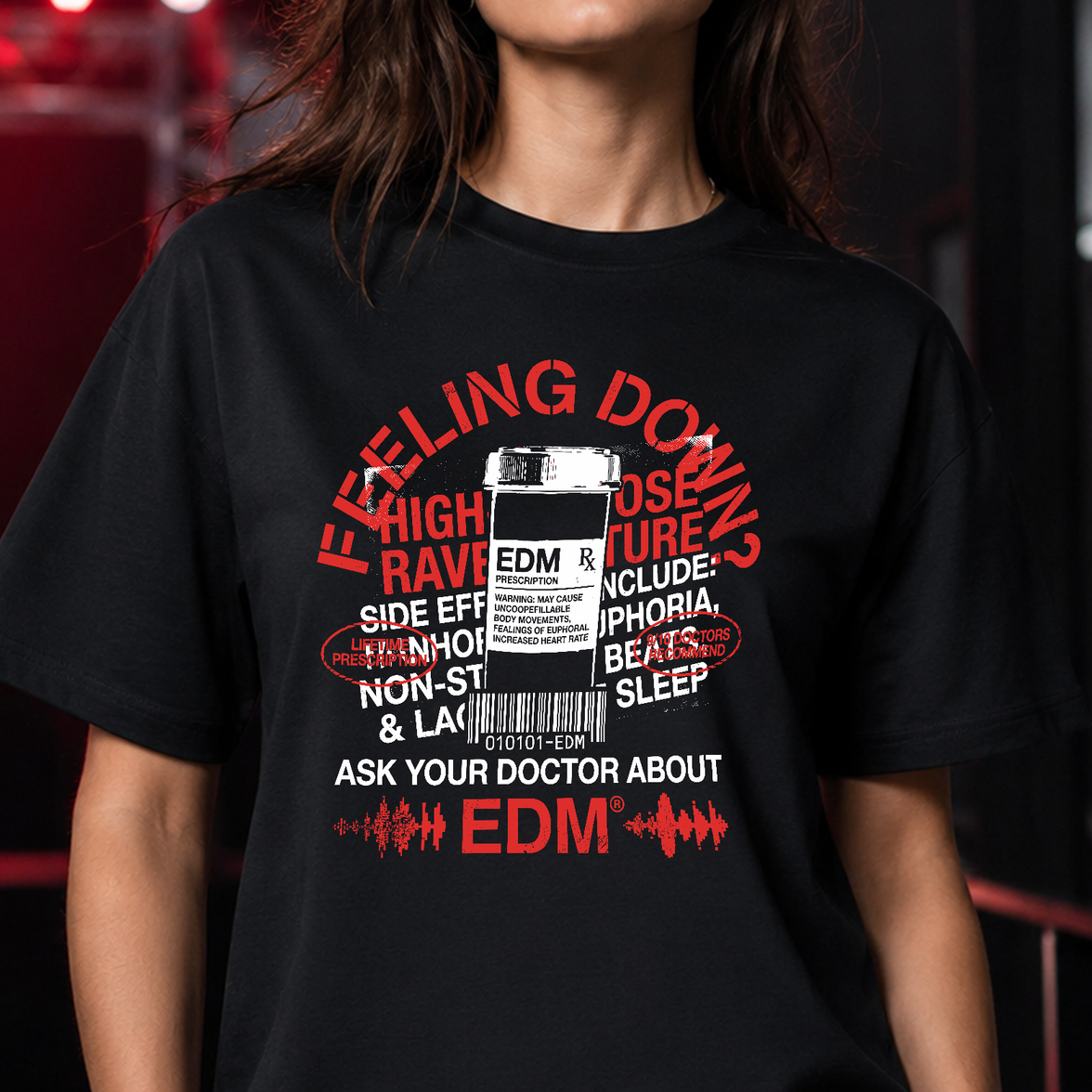 Ask Your Doctor About EDM - DTF Transfer