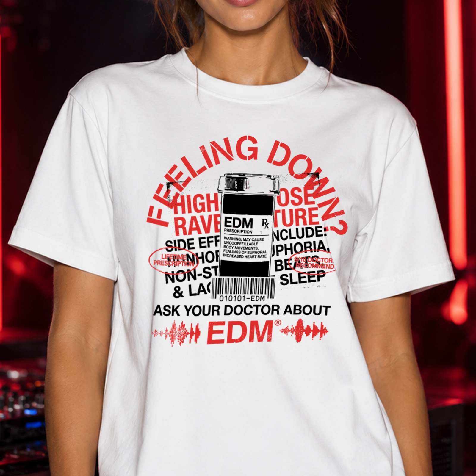 Ask Your Doctor About EDM - DTF Transfer