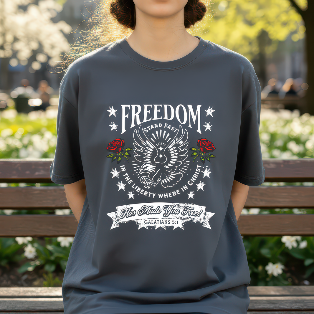 Freedom Stand Fast Galatians 5:1 - DTF Transfer