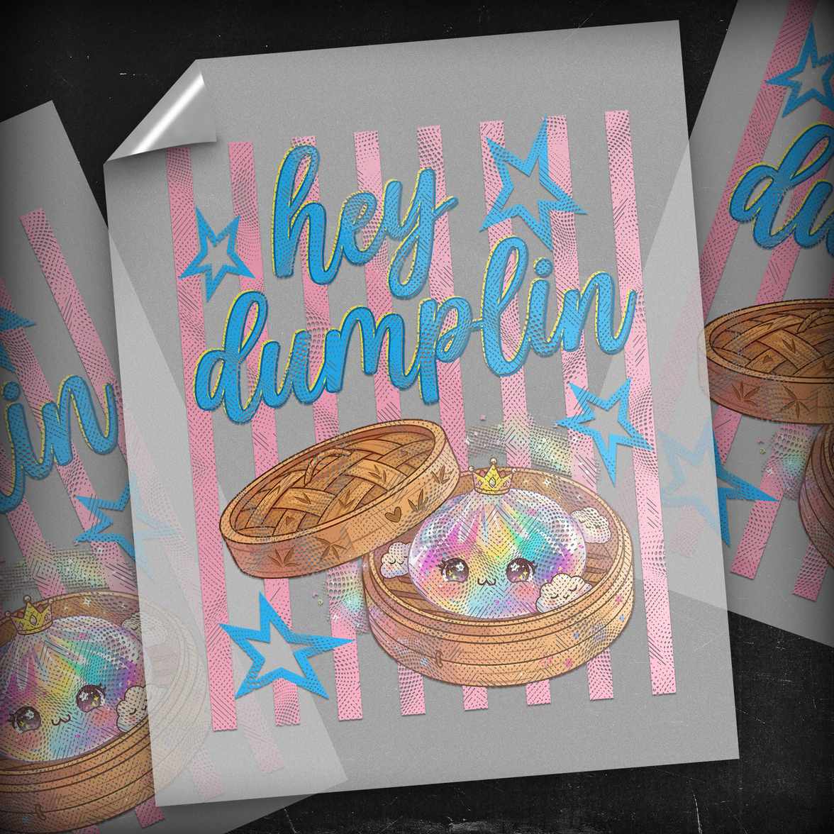 Hey Dumpling - DTF Transfer