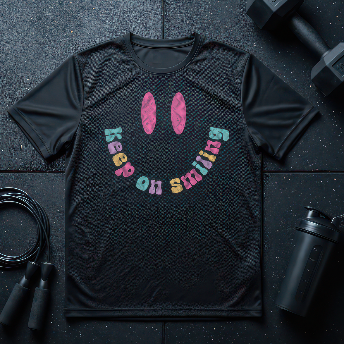Keep On Smiling - DTF Transfer