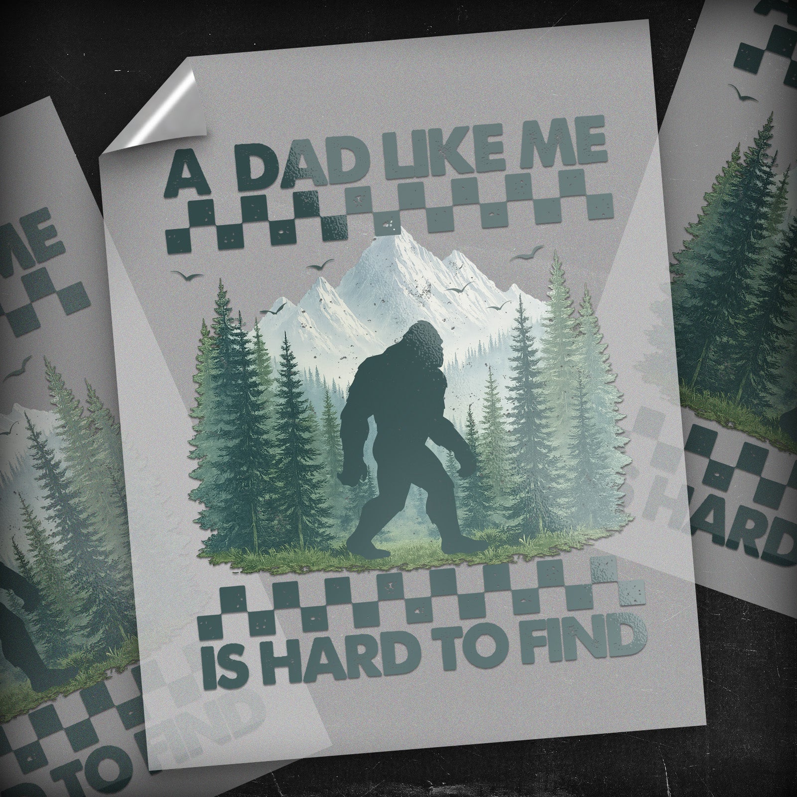 Sasquatch Dad - DTF Transfer