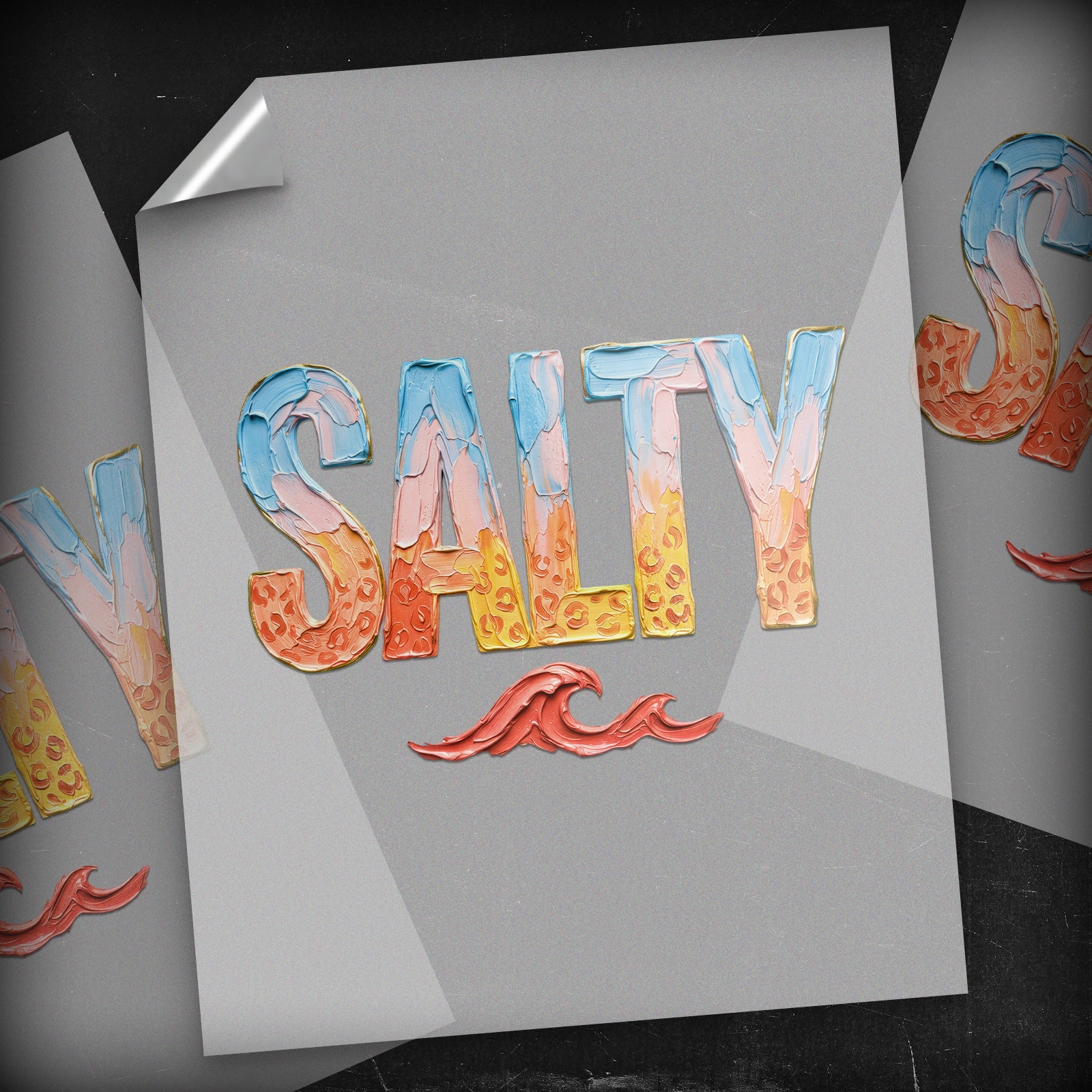 Salty Faux Impasto - DTF Transfer