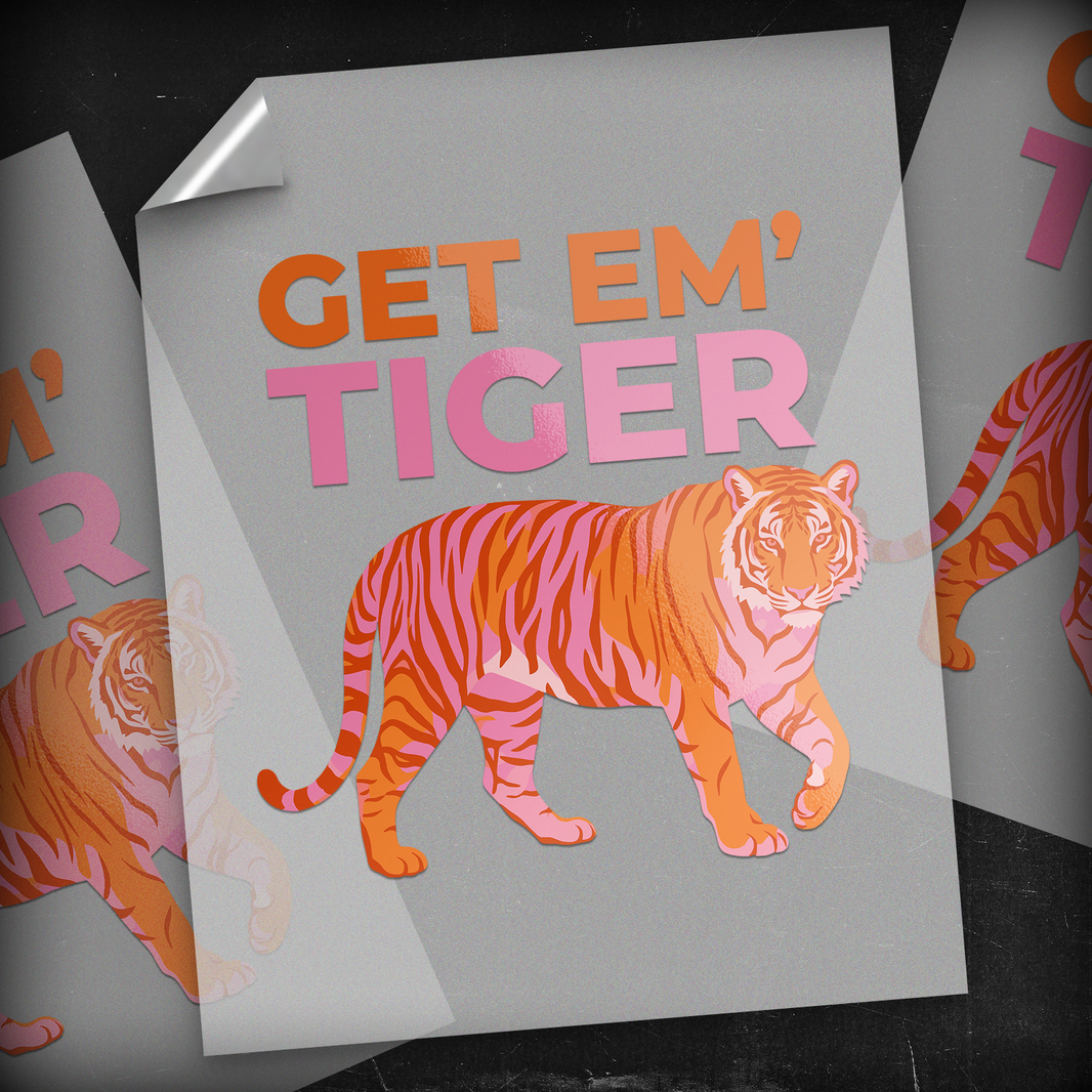 Get em Tiger - DTF Transfer