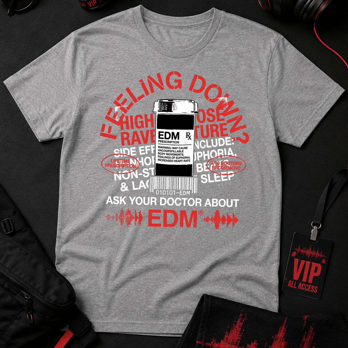 Ask Your Doctor About EDM - DTF Transfer