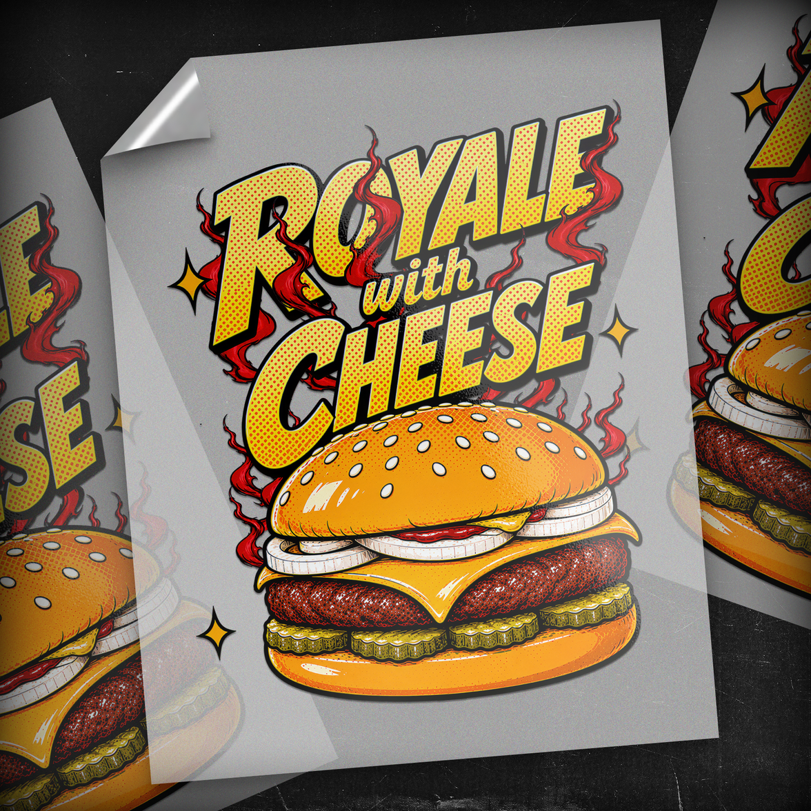 Royale with Cheese - DTF Transfer