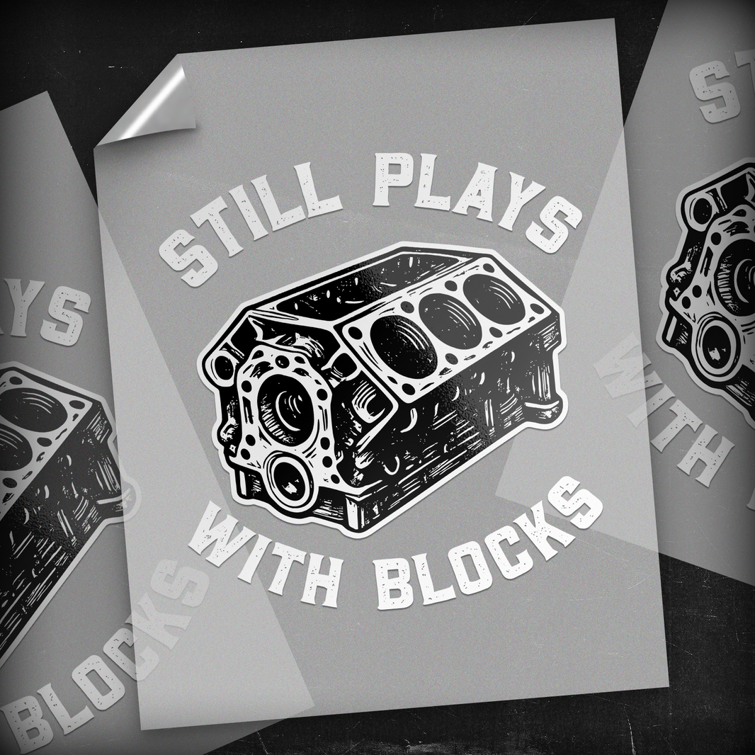 Still Plays With Blocks Engine - DTF Transfer