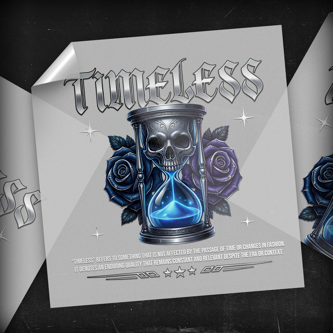 Timeless - DTF Transfer