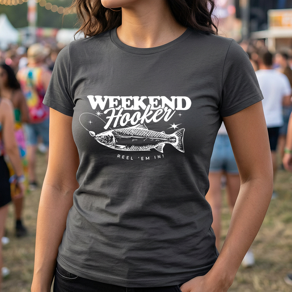 Weekend Hooker Reel 'Em In Fish - DTF Transfer