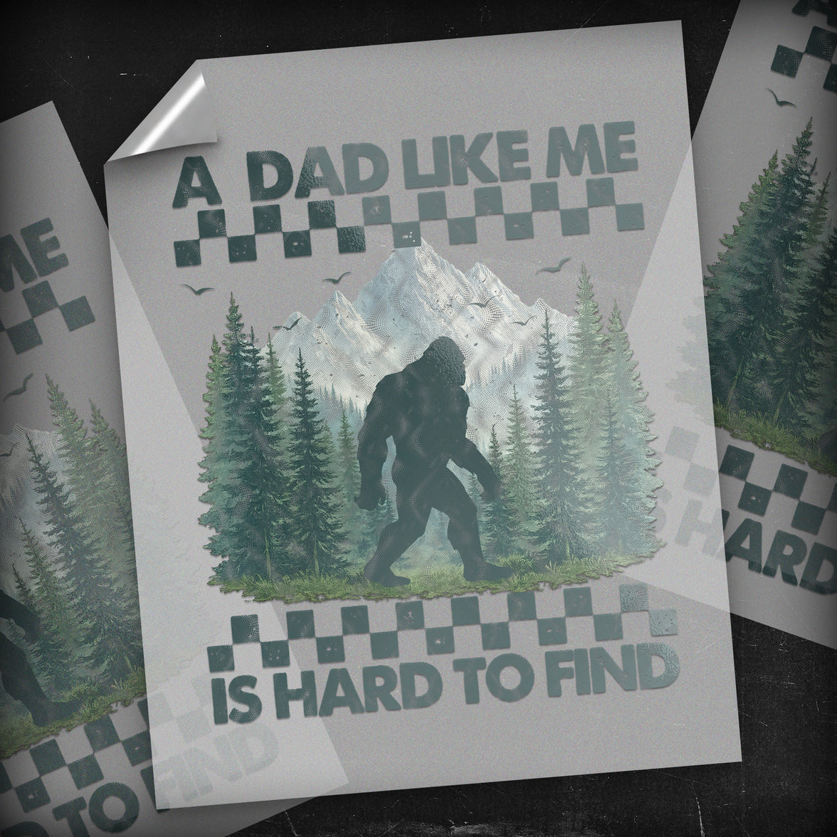 Sasquatch Dad - DTF Transfer