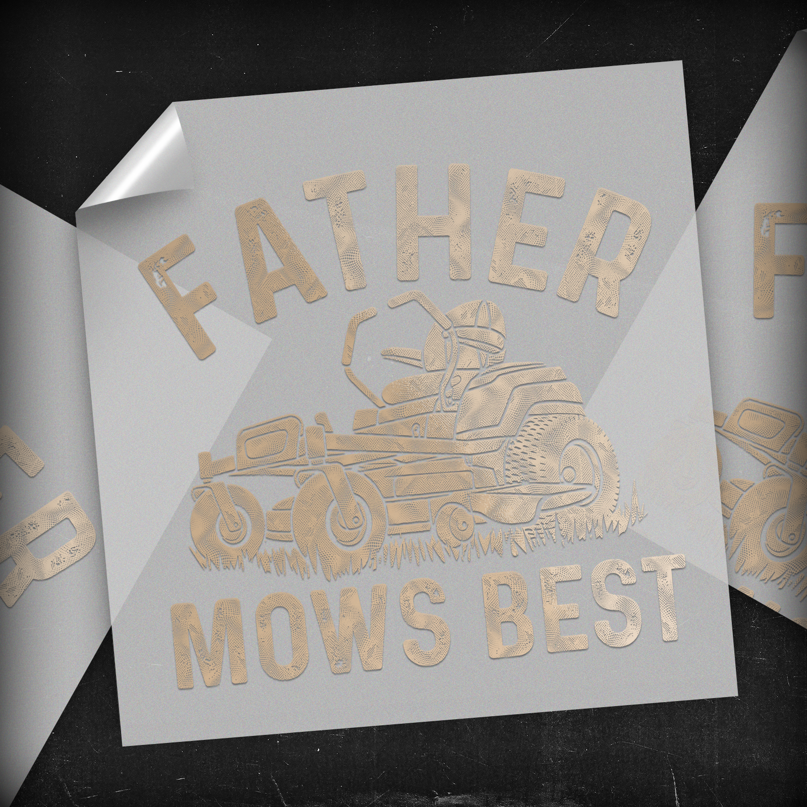 Father Mows Best - DTF Transfer