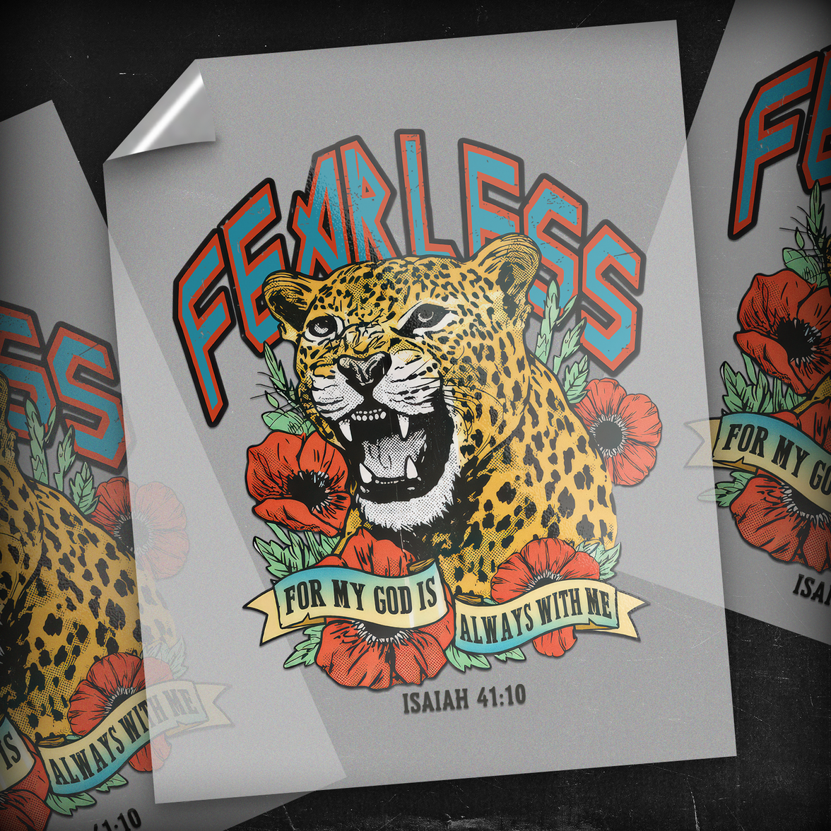 Fearless For My God Is Always With Me - DTF Transfer