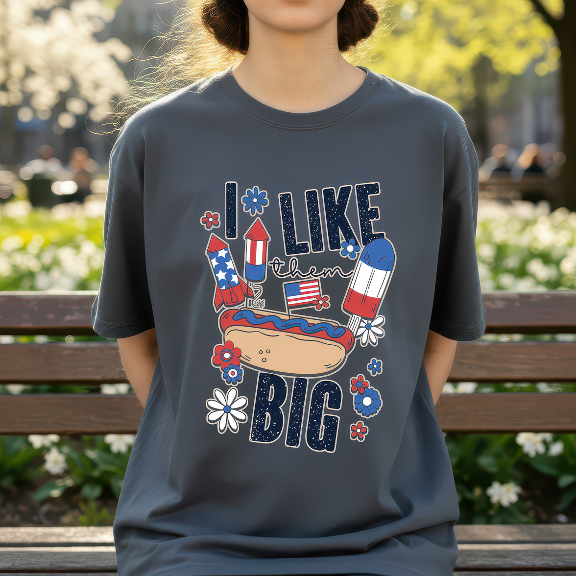 I Like Them Big Patriotic Hot Dog - DTF Transfer