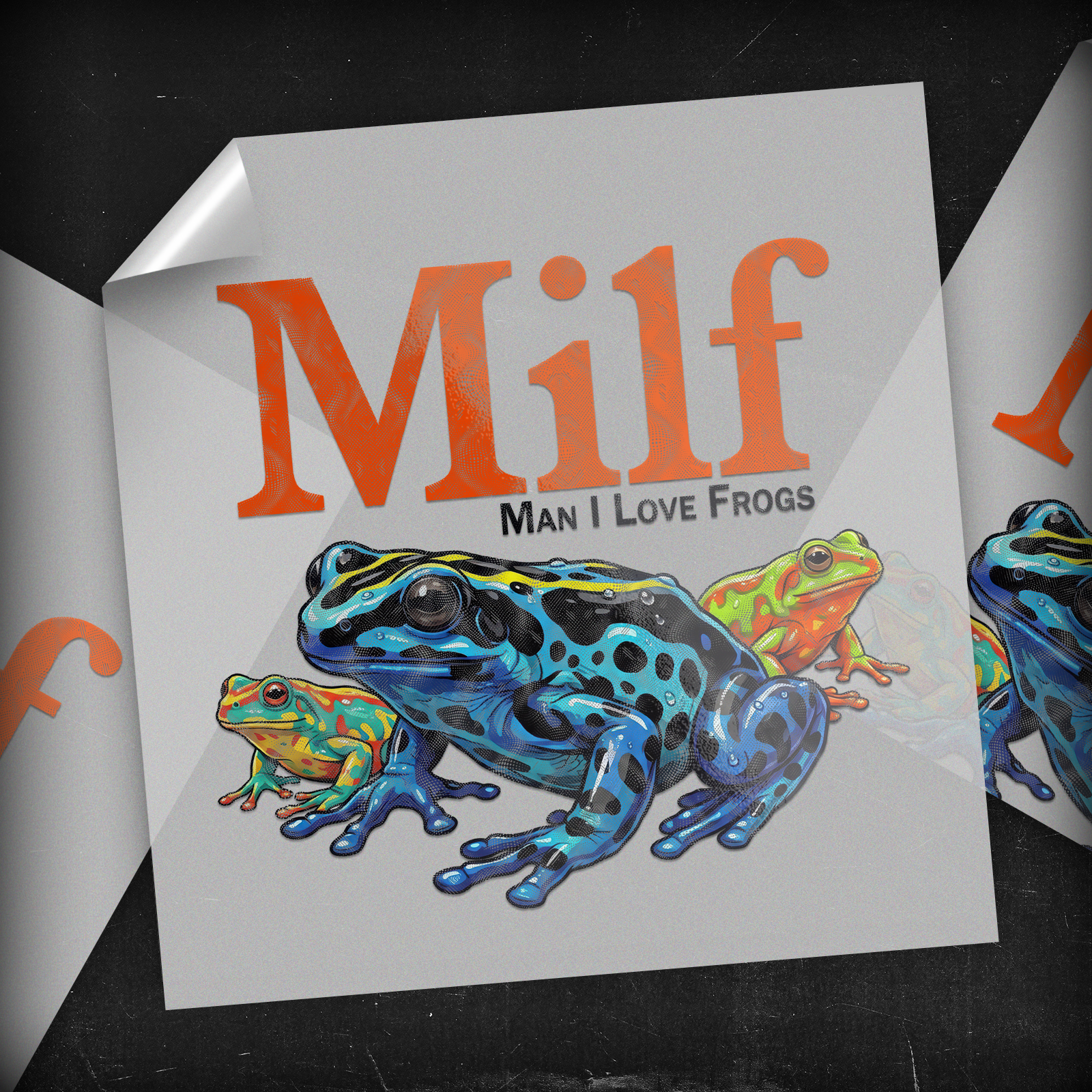 MILF Man I Love Frogs - DTF Transfer
