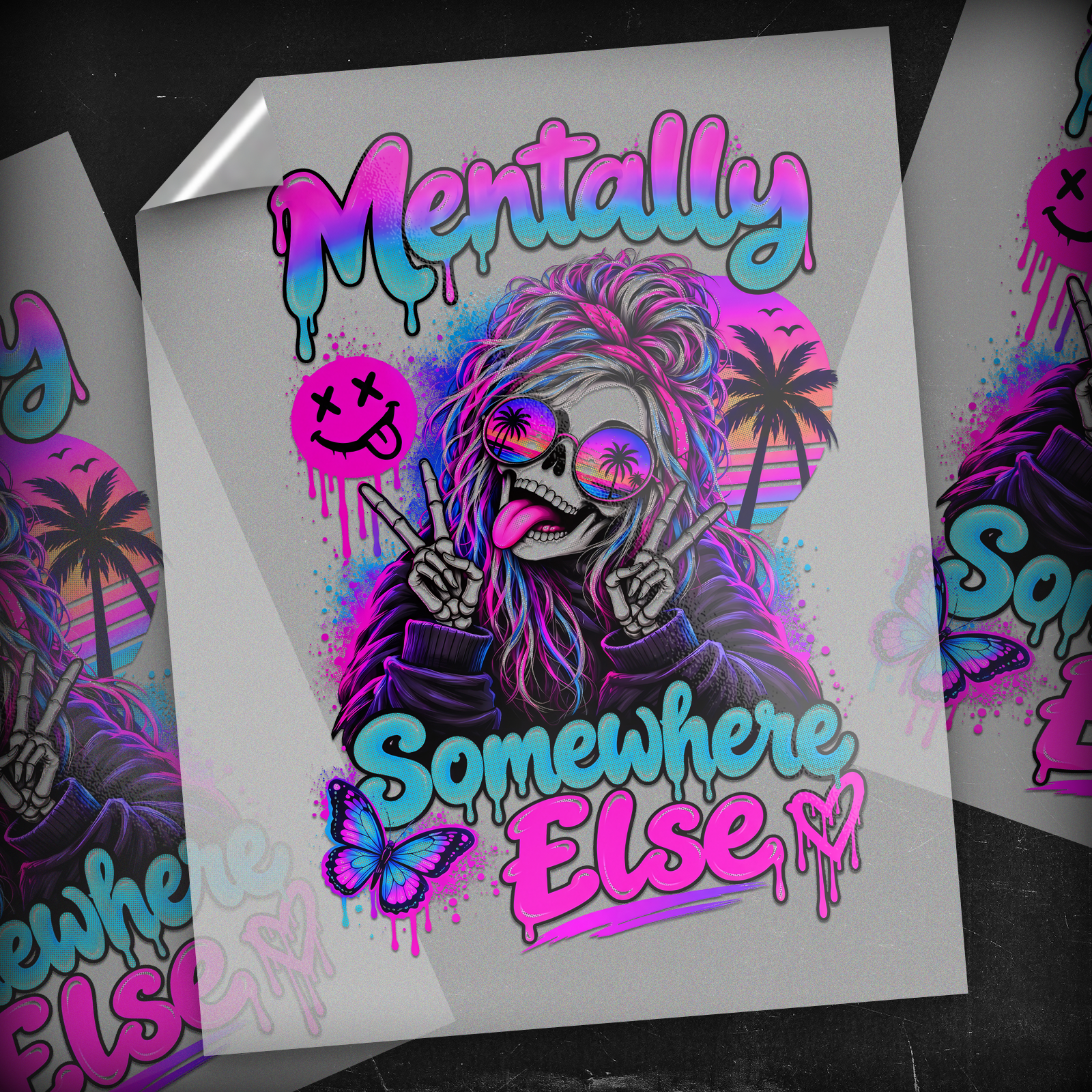 Mentally Somewhere Else - DTF Transfer