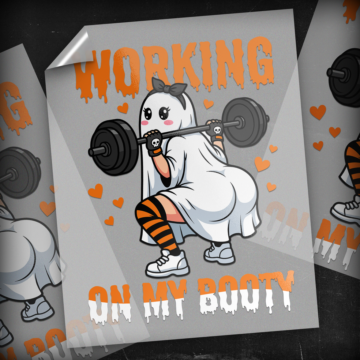 Working On My Booty Squatting Ghost - DTF Transfer