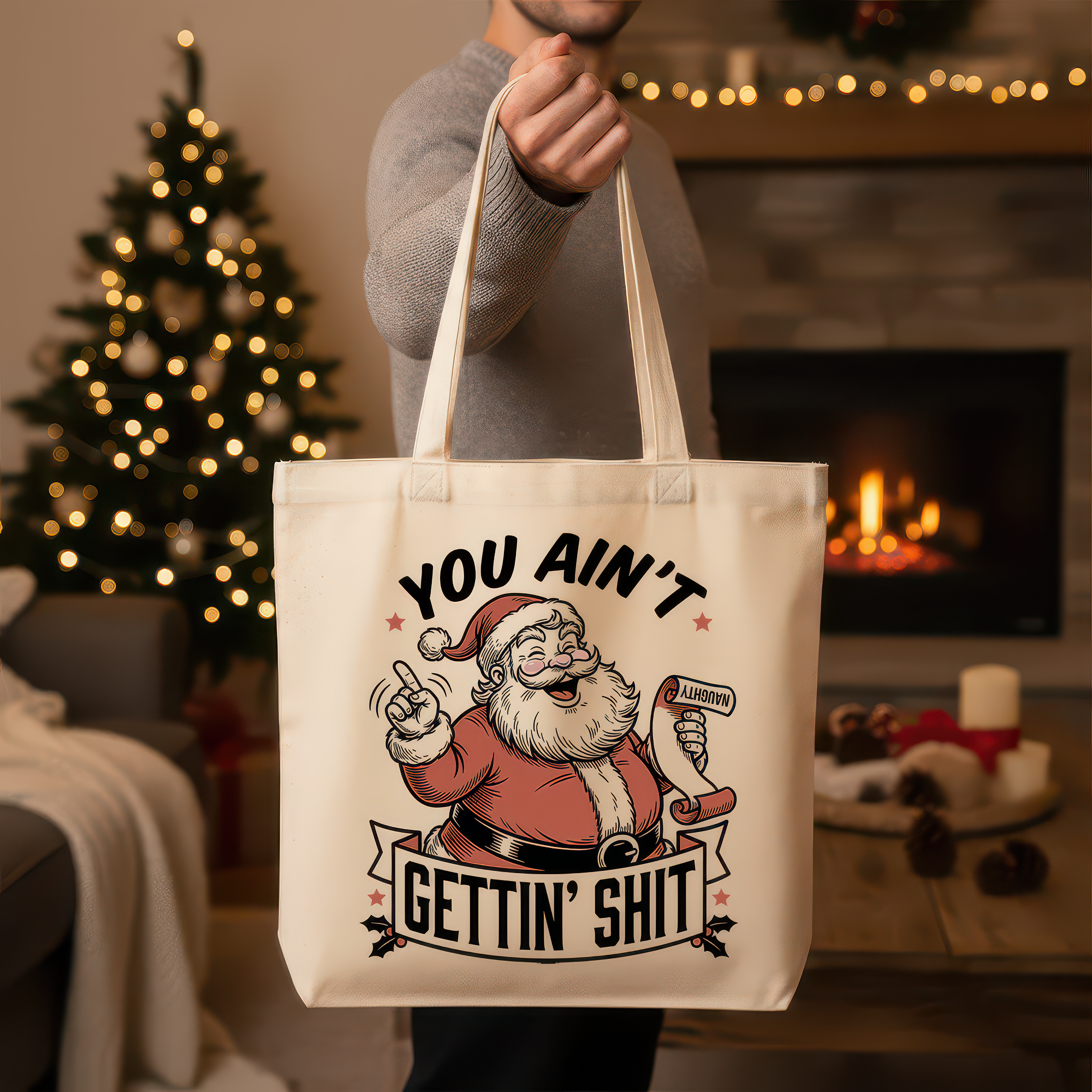 You Ain't Gettin' Shit Santa - DTF Transfer