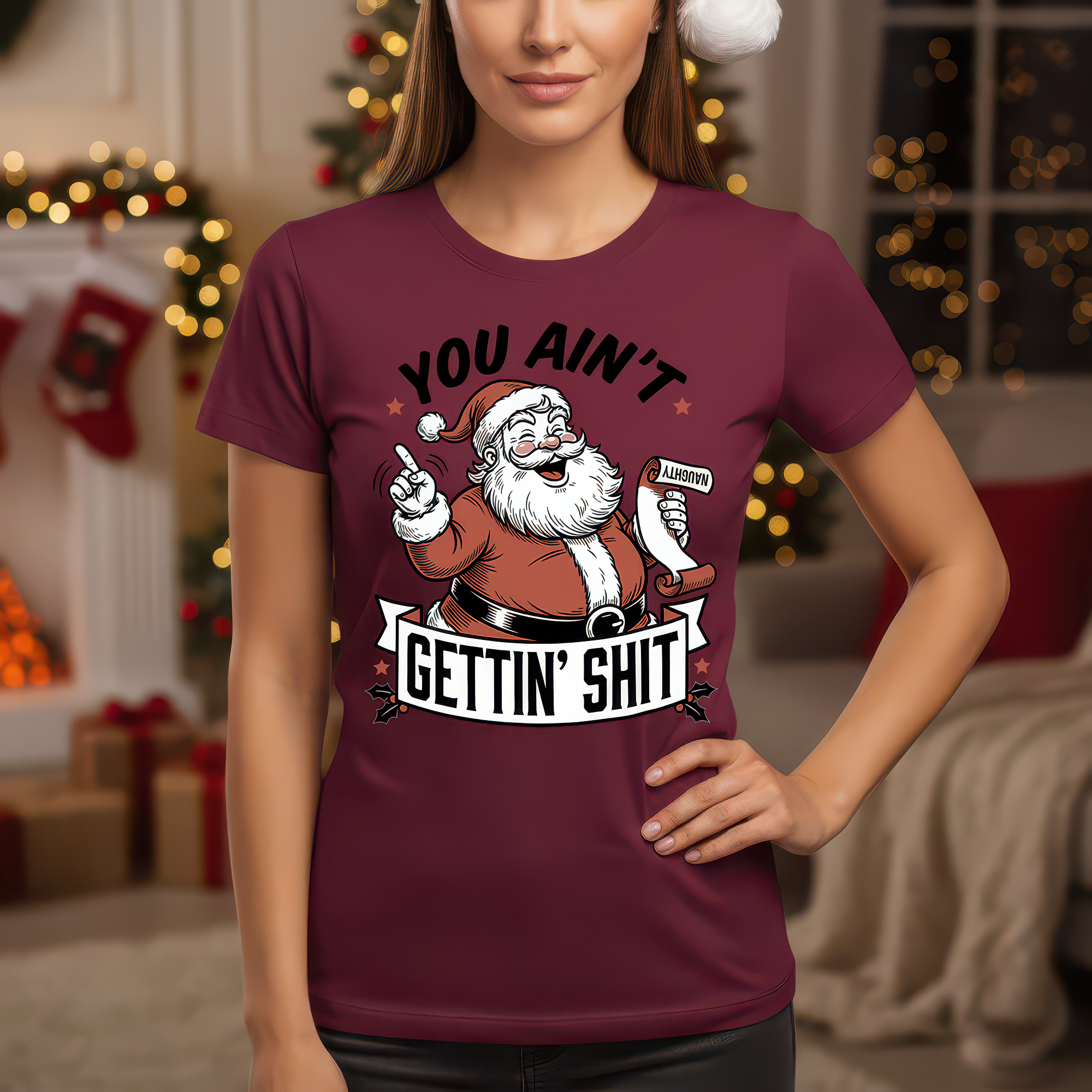You Ain't Gettin' Shit Santa - DTF Transfer